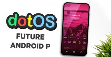 Install dotInstall dotOS 2.3 on Xiaomi Mi A1OS 2.3 on Xiaomi Mi A1